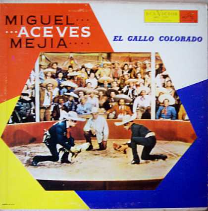 Weirdest Album Covers - Mejia, Miguel Aceves (El Gallo Colorado)
