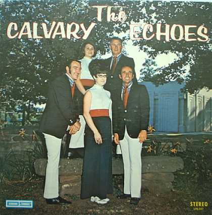 Weirdest Album Covers - Calvary Echoes (self-titled)