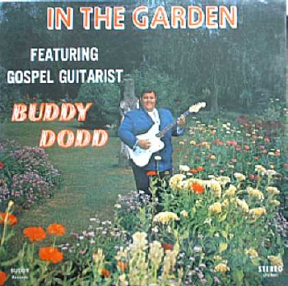 Weirdest Album Covers - Dodd, Buddy (In The Garden)