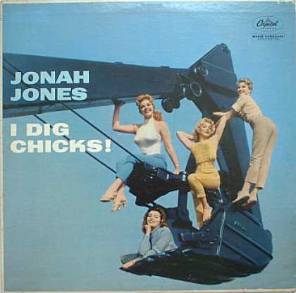 Weirdest Album Covers - Jones, Jonah (I Dig Chicks)