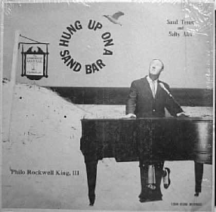 Weirdest Album Covers - King, Philo Rockwell III (Hung Up On A Sandbar)