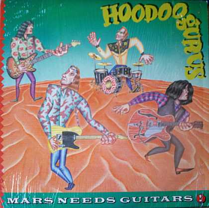 Weirdest Album Covers - Hoodoo Gurus (Mars Needs Guitars)
