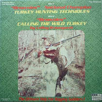 Weirdest Album Covers - Braungardt, Leroy (Brownie's National Champion Turkey Hunting Techniques)