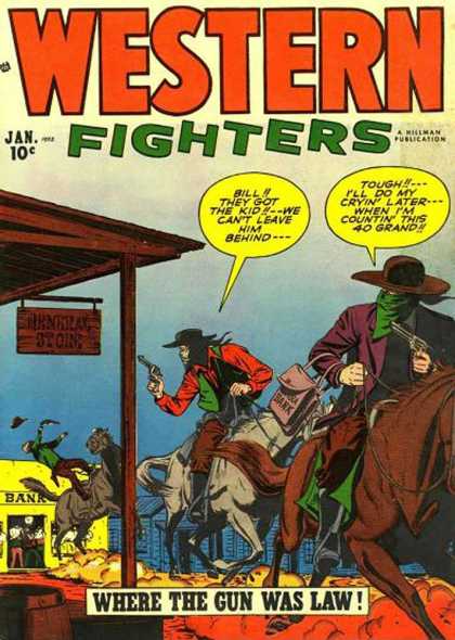 Western Fighters 38 - Gun - Law - Bank Robbery - 40 Grand - Bill