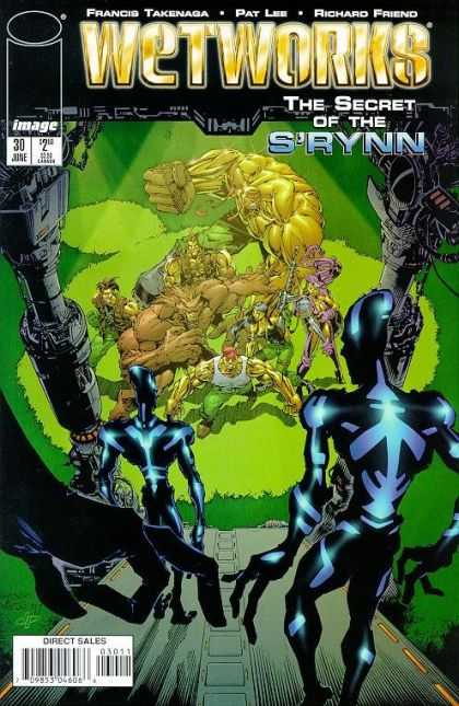 Wetworks 30 - The Secret Of The Srynn - Aliens - Space Ship - Francis Tekenaga - Pat Lee - Jason Johnson