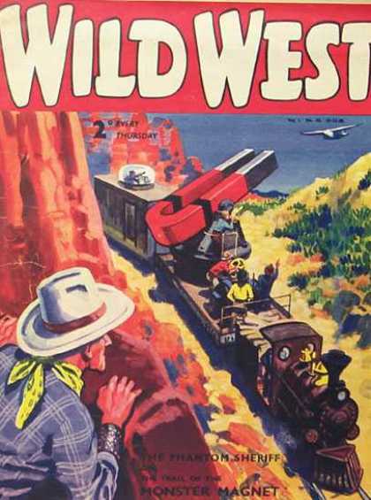 Wild West Weekly 43 - Magnet - Train - Cowboy - Mountain - Airplane