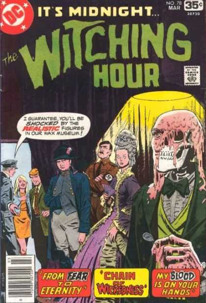 Witching Hour 78 - Hitler - Marie Antonette - Wax Museum - Melting - Its Midnight