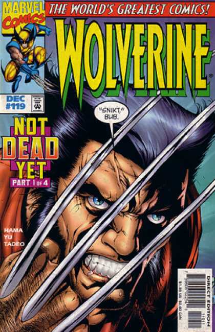 Wolverine 119 - Not Dead Yet Part 1 Of 4 - Hama - Yu - Tadeo - Snikt - Leinil Yu