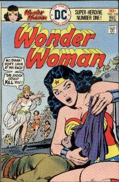 Wonder Woman 223 - Super Heroine - Dc Super Stars - Dont Look At His Face - The Shock Could Kill You - The Line Of Dc - Ernie Chan