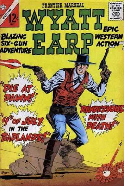 Wyatt Earp 64 - Epic Western Action - Blazing Six-gun Adventure - Die At Dawn - Badlands - Rendezvous With Death