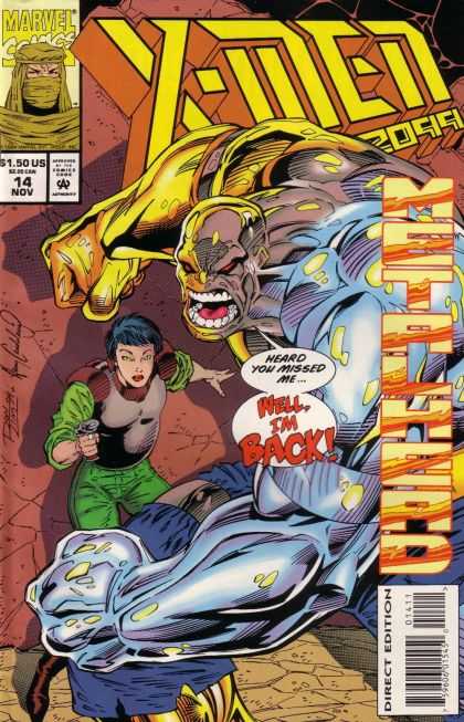 X-Men 2099 14 - Metalhead - Heard You Missed Me - Lady - Jaw Jutting - Well Im Back - Ron Lim