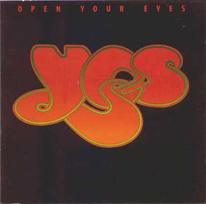 Yes - Yes - Open Your Eyes