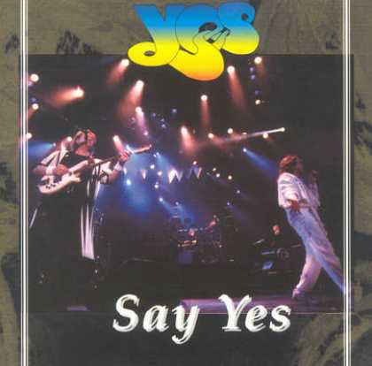 Yes - Yes - Say Yes (Live Wembley)