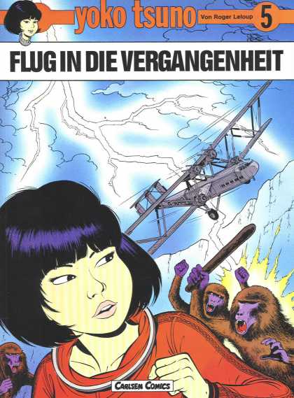 Yoko Tsuno 5 - Flug In Die Vergangenheit - Yoko Tsuno - Von Roger Leloup 5 - A Chopper - Angry Monkeys