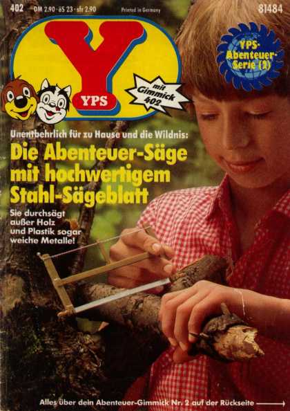 Yps - Die Abenteuer-Sï¿½ge mit hochwertigem Stahl-Sï¿½geblatt - Yps - Abenteuer Serie - Mit Gimmick 402 - Die Abentever - Sage - Mit Hochwertigem - Stahl - Sageblatt